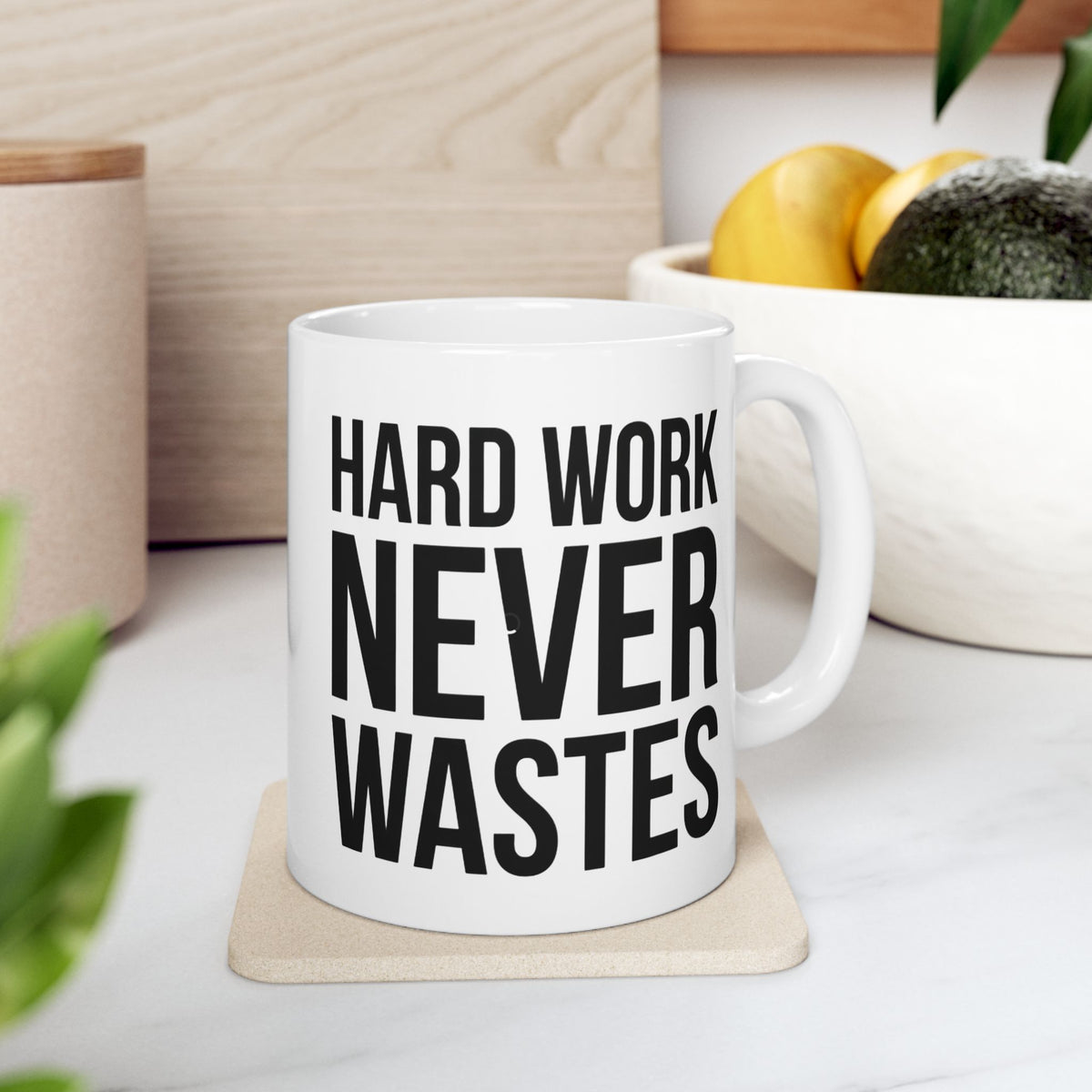 Ceramic Mug — Bold Text "Hard Work Never Waits" Motivational Coffee Cup (11oz, 15oz)